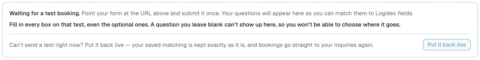 Settings, Booking intake, the Put it back live button