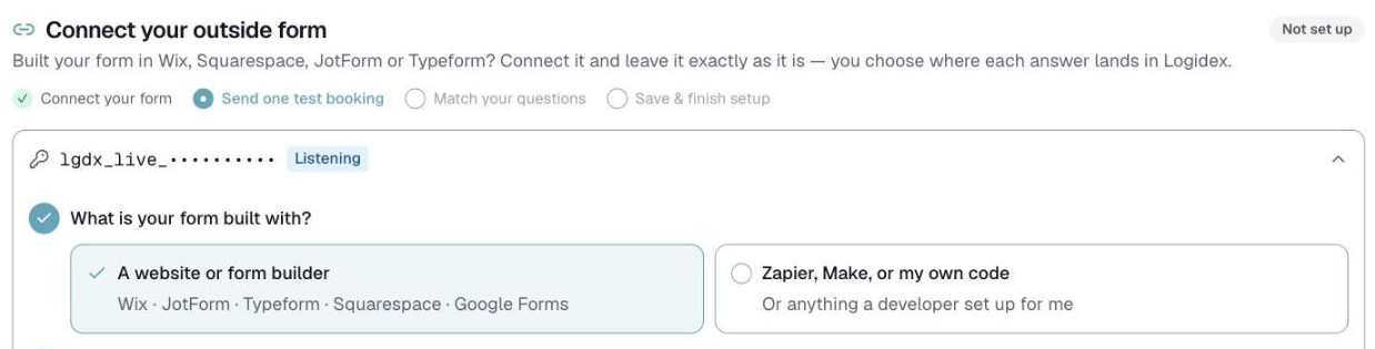Settings → Booking intake, the fork asking what your form is built with